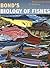 Bond's Biology of Fishes by Michael Barton