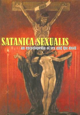 SATANICA SEXUALIS (Paperback)