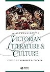 A Companion to Victorian Literature & Culture A Companion to Victorian Literature & Culture