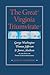 The Great Virginia Triumvirate: George Washington, Thomas Jefferson, and James Madison in the Eyes of Their Contemporaries