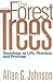 The Forest and the Trees: Sociology as Life, Practice, and Promise