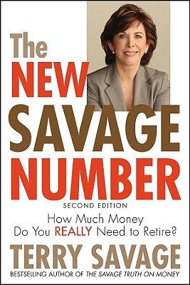 The New Savage Number: How Much Money Do You Really Need to Retire? (Paperback)