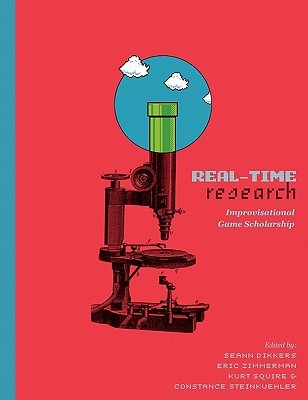 Real-Time Research: Improvisational Game Scholarship (Paperback)