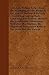 A History Of New York - From The Beginning Of The World To The End Of The Dutch Dynasty - Containing Among Many Surprising And Curious Matters The ... Of William The Testy, And The Chivalr