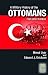 A Military History of the Ottomans: From Osman to Atatürk (Praeger Security International)