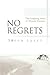 No Regrets: The Forgiving Heart of Allyson Porteus