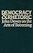 Democracy and Rhetoric: Joh...