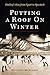 Putting a Roof on Winter: H...