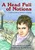 A Head Full of Notions: A S...
