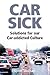 Car Sick: Solutions for Our...