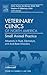 Advances in Fluid, Electrolyte, and Acid-Base Disorders (Veterinary Clinics of North America: Small Animal Practice, Vol. 38, No. 3)