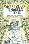 Social Class in Modern Britain (Volume 0) Social Class in Modern Britain (Volume 0)