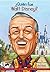 ¿Quién fue Walt Disney? by Whitney Stewart