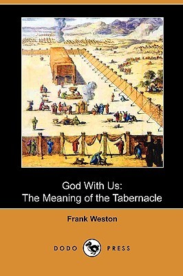 God with Us: The Meaning of the Tabernacle (Paperback)