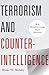Terrorism and Counterintell...