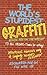 The World's Stupidest Graffiti