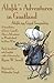 Áloþk's Adventures in Goatland (Áloþk üjy Gígið Soagénličy): A translation of Lewis Carroll's Alice's Adventures in Wonderland