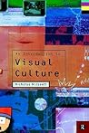 An Introduction to Visual Culture