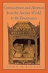 Contraception and Abortion from the Ancient World to the Renaissance