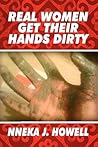 Real Women Get Their Hands Dirty