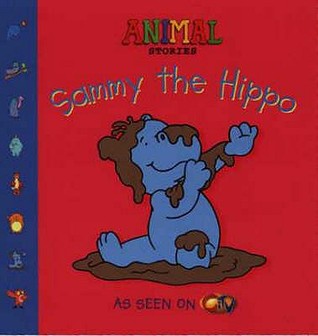 Sammy the Hippo (Paperback)