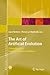 The Art of Artificial Evolution: A Handbook on Evolutionary Art and Music (Natural Computing Series)
