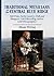 Traditional Musicians of the Central Blue Ridge: Old Time, Early Country, Folk and Bluegrass Label Recording Artists, with Discographies (Contributions to Southern Appalachian Studies, 3)