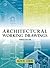 Architectural Working Drawings