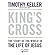 King's Cross: The Story of ...