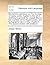 Mechanick Exercises: Or, the Doctrine of Handy-Works. Applied to the Art of Smithing in General. by Joseph Moxon, Late Member of the Royal Society, ... II. the Second Edition with Additions.
