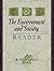 The Environment and Society Reader