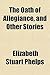 The Oath of Allegiance, and Other Stories