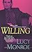 Willing (Mercenary/Goddard Project, #4; Mercenary Trilogy, #2)