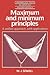 Maximum and Minimum Principles: A Unified Approach with Applications (Cambridge Texts in Applied Mathematics, Series Number 1)