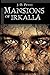 Mansions of Irkalla by J.D. Pryce