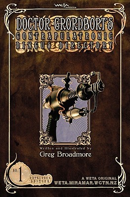 Doctor Grordbort's Contrapulatronic Dingus Directory (Hardcover)