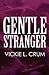 Gentle Stranger
