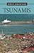 Tsunamis (Great Disasters)