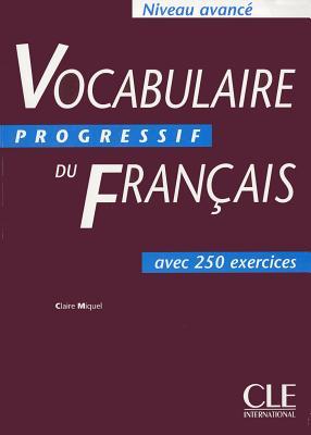 Vocabulaire Progressif du Français - Niveau avancé (Paperback)