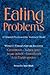 Eating Problems by Carol Bloom Eating Problems by Carol Bloom