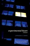 Experimental Heart: A Novel.