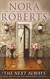 The Next Always by Nora Roberts