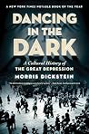 Dancing in the Dark by Morris Dickstein