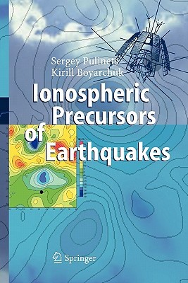 Ionospheric Precursors of Earthquakes (Paperback)