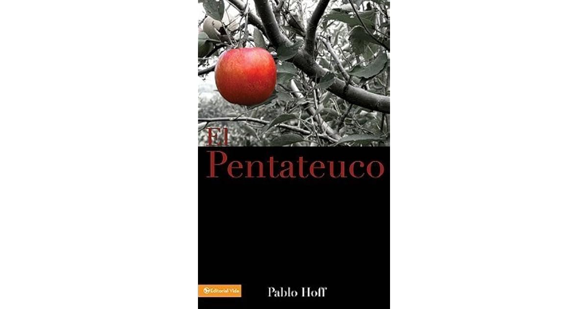 Pentateuco, El by Pablo Hoff