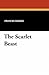 The Scarlet Beast