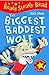 The Biggest Baddest Wolf by Nick Ward