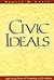 Civic Ideals by Rogers M. Smith
