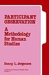 Participant Observation: A Methodology for Human Studies (Applied Social Research Methods)