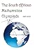 The South African Mathematics Olympiads